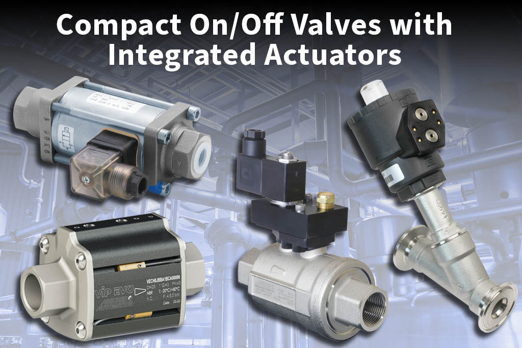 Better than Ball Valves! – Explore these Fast-acting Valves with Integrated Actuators